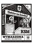 Wymarzona Kawa Młodych - kupując tę kawę wspierasz KSM AL